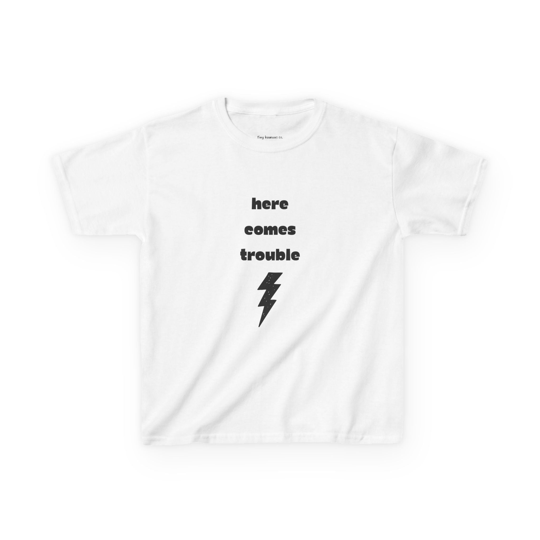 Here Comes Trouble Kids T-Shirt
