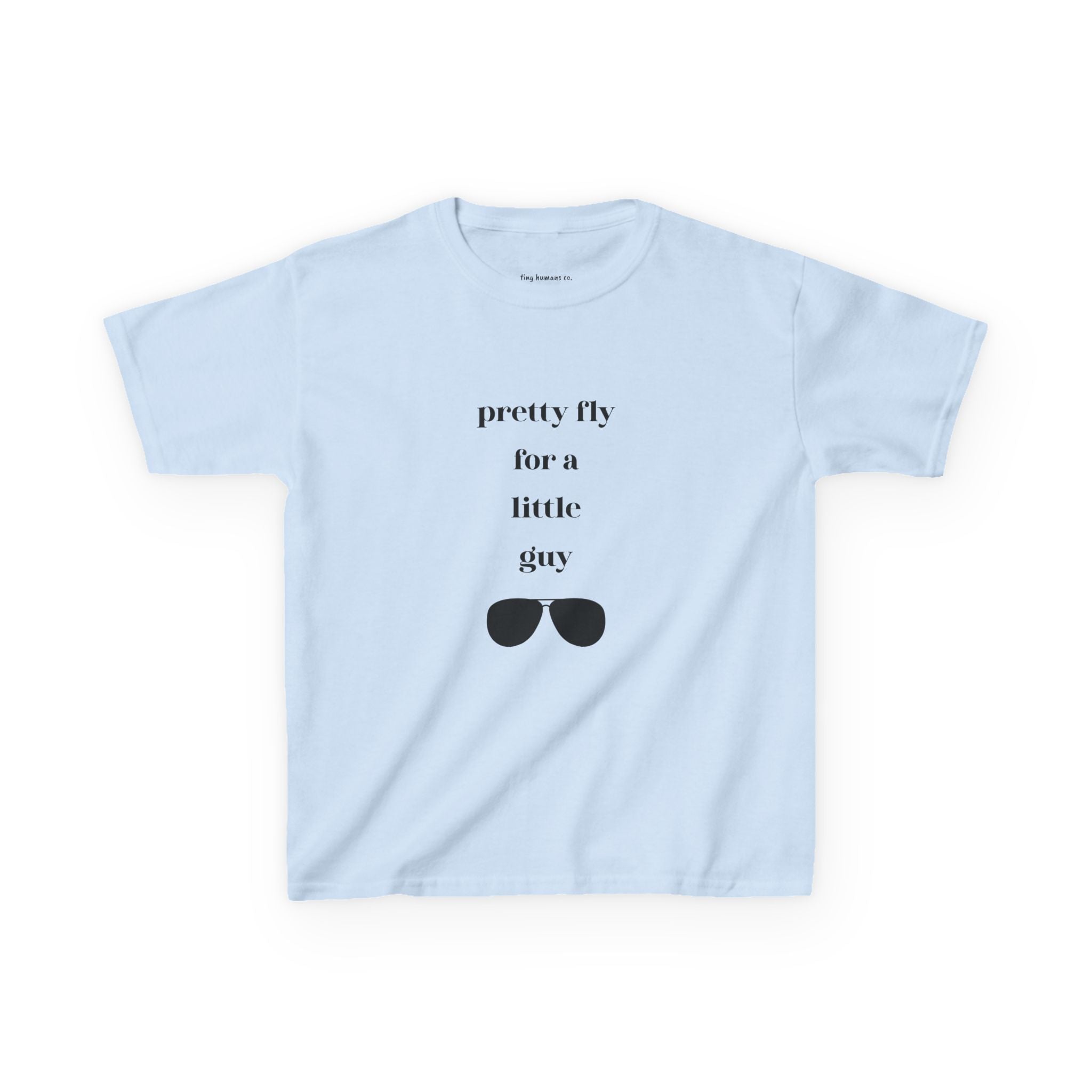 Pretty Fly for a Little Guy Kids T-Shirt