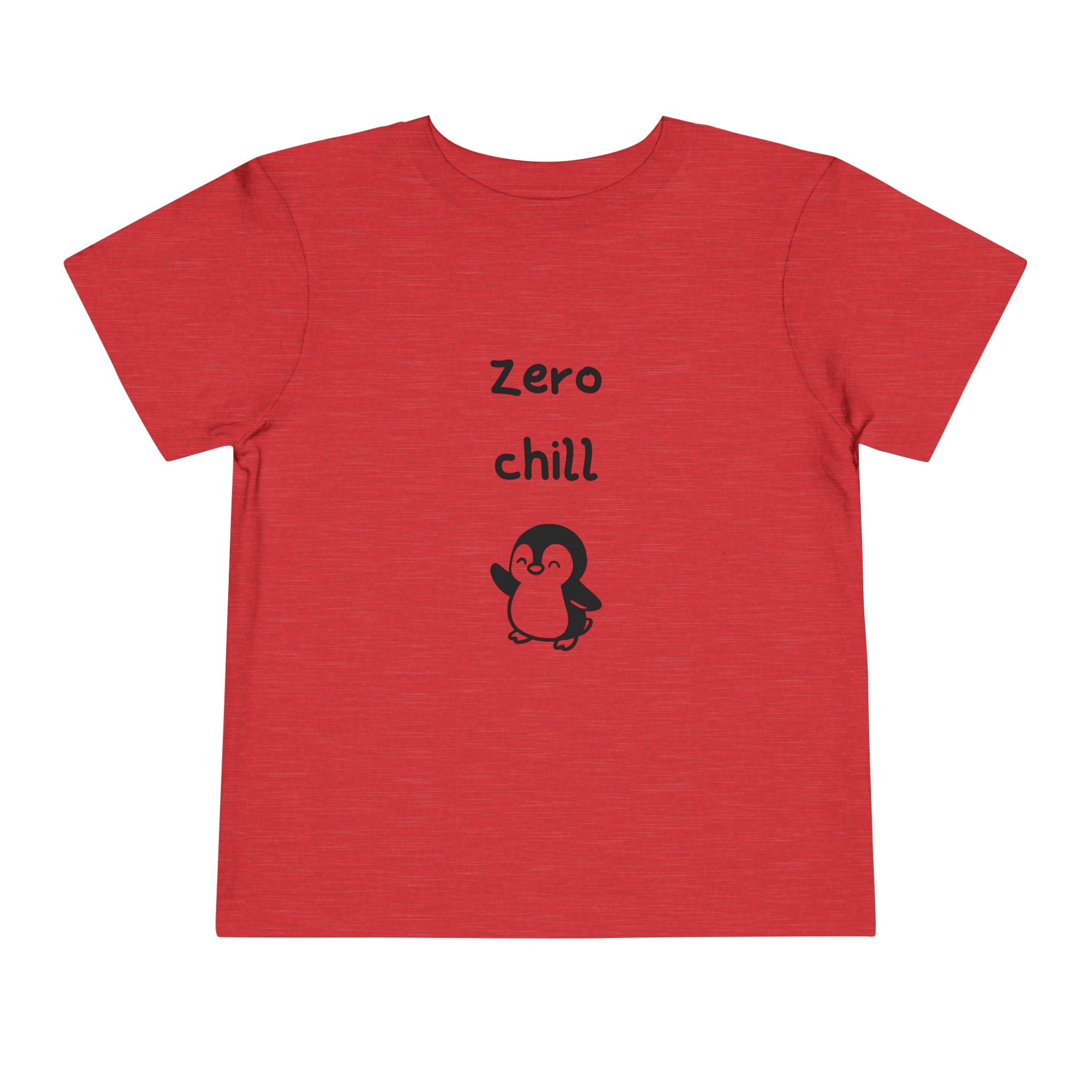 Zero Chill Toddler T-Shirt