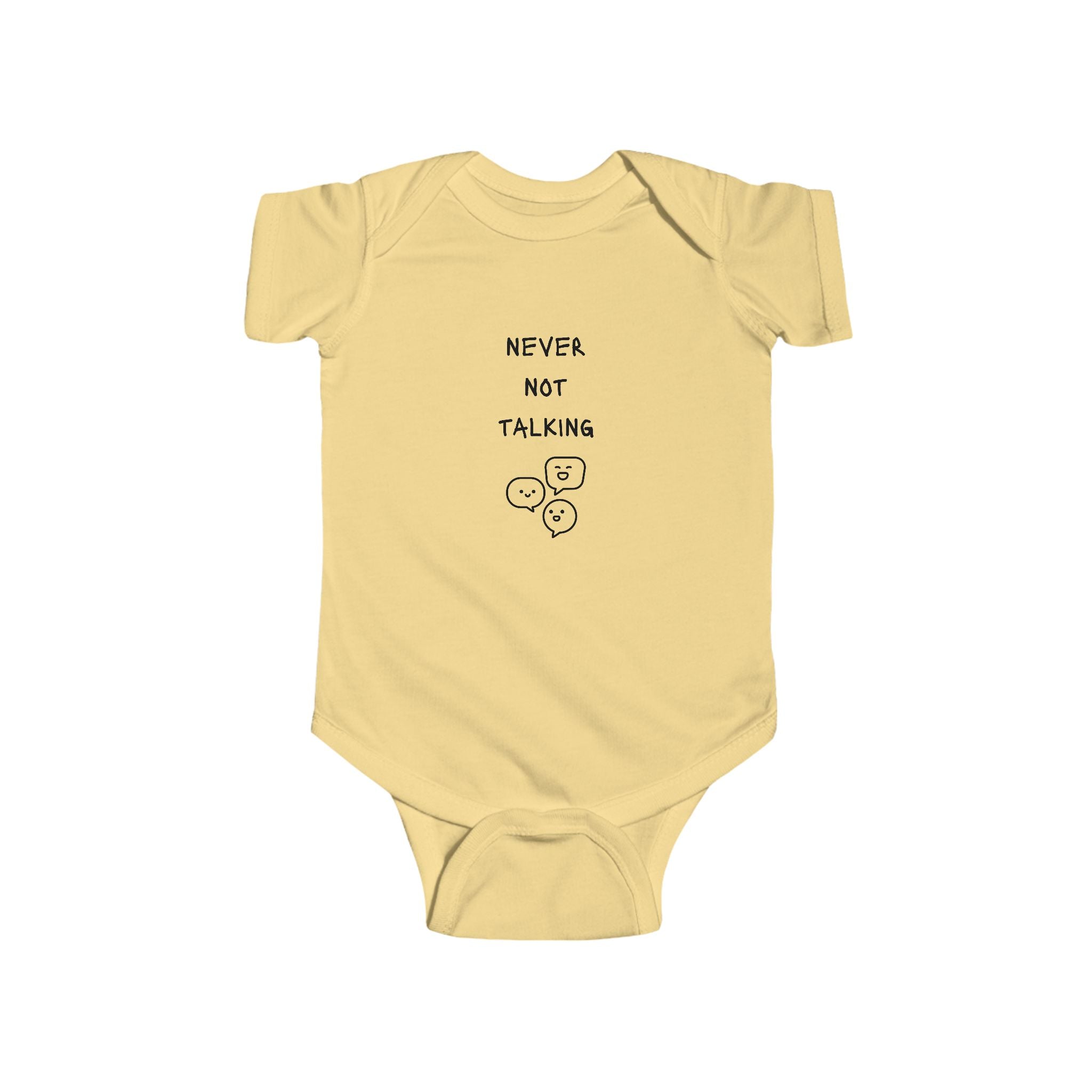 Never Not Talking Infant Bodysuit
