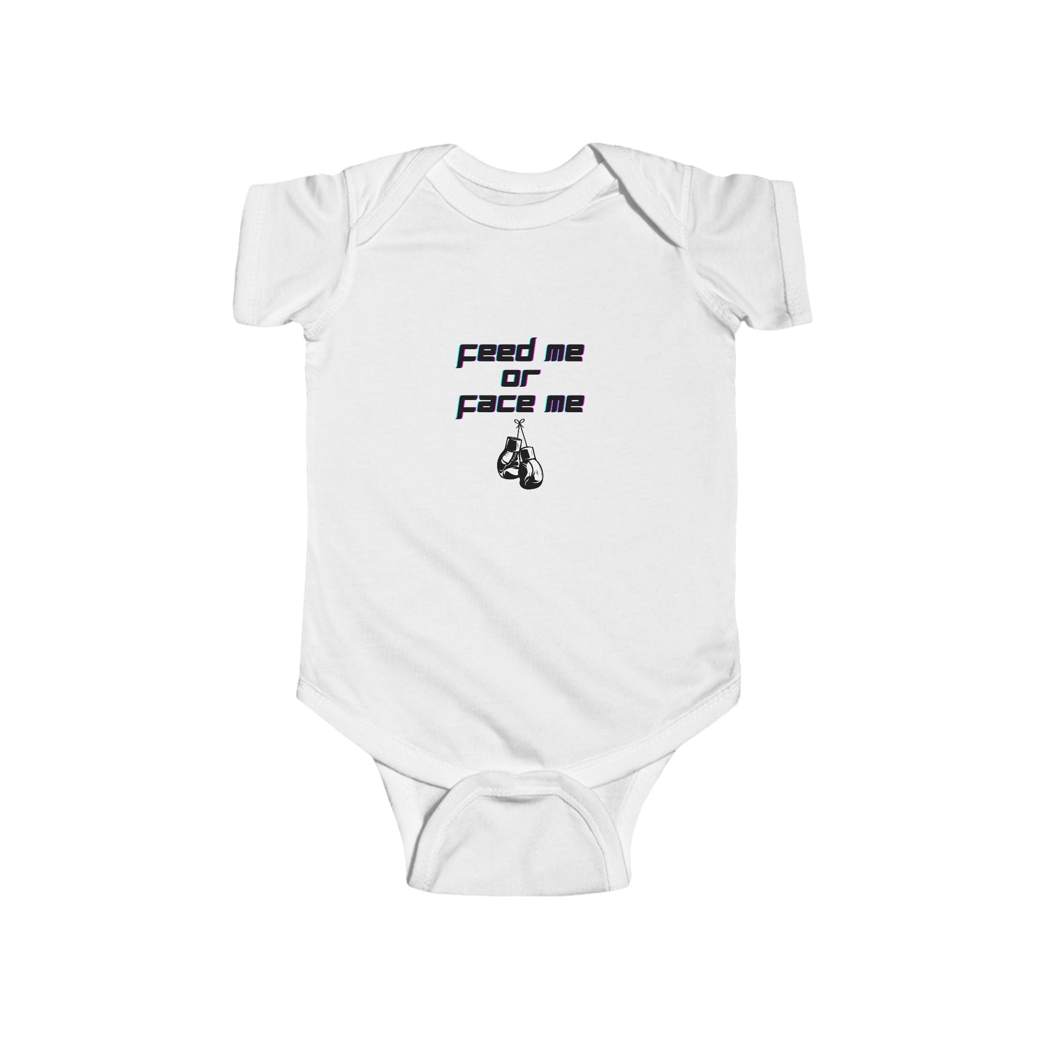 Feed Me or Face Me Infant Bodysuit