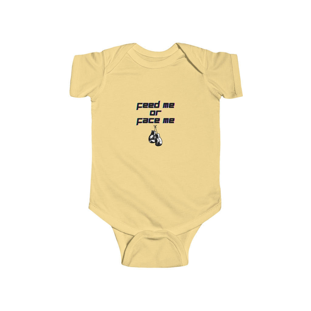 Feed Me or Face Me Infant Bodysuit