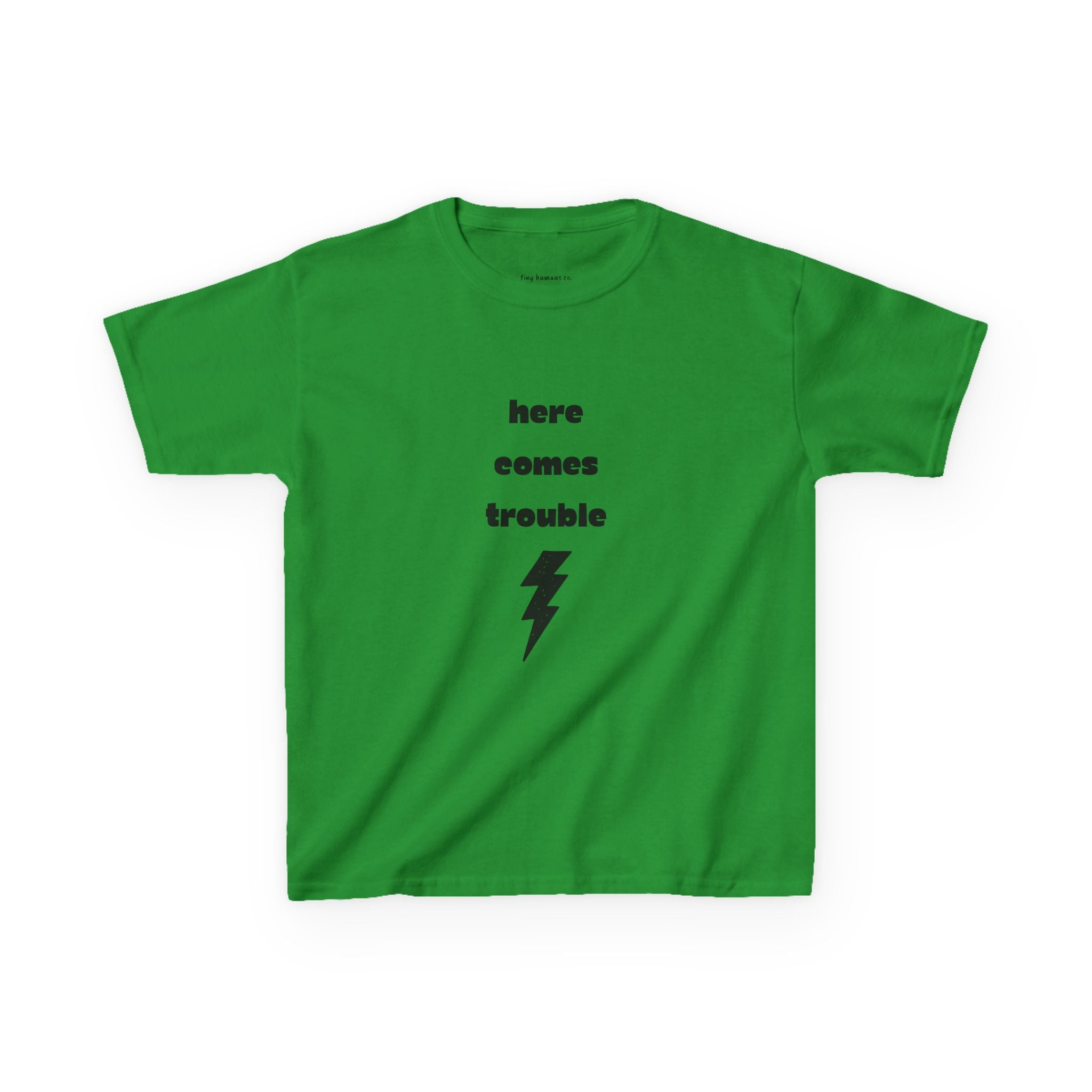 Here Comes Trouble Kids T-Shirt