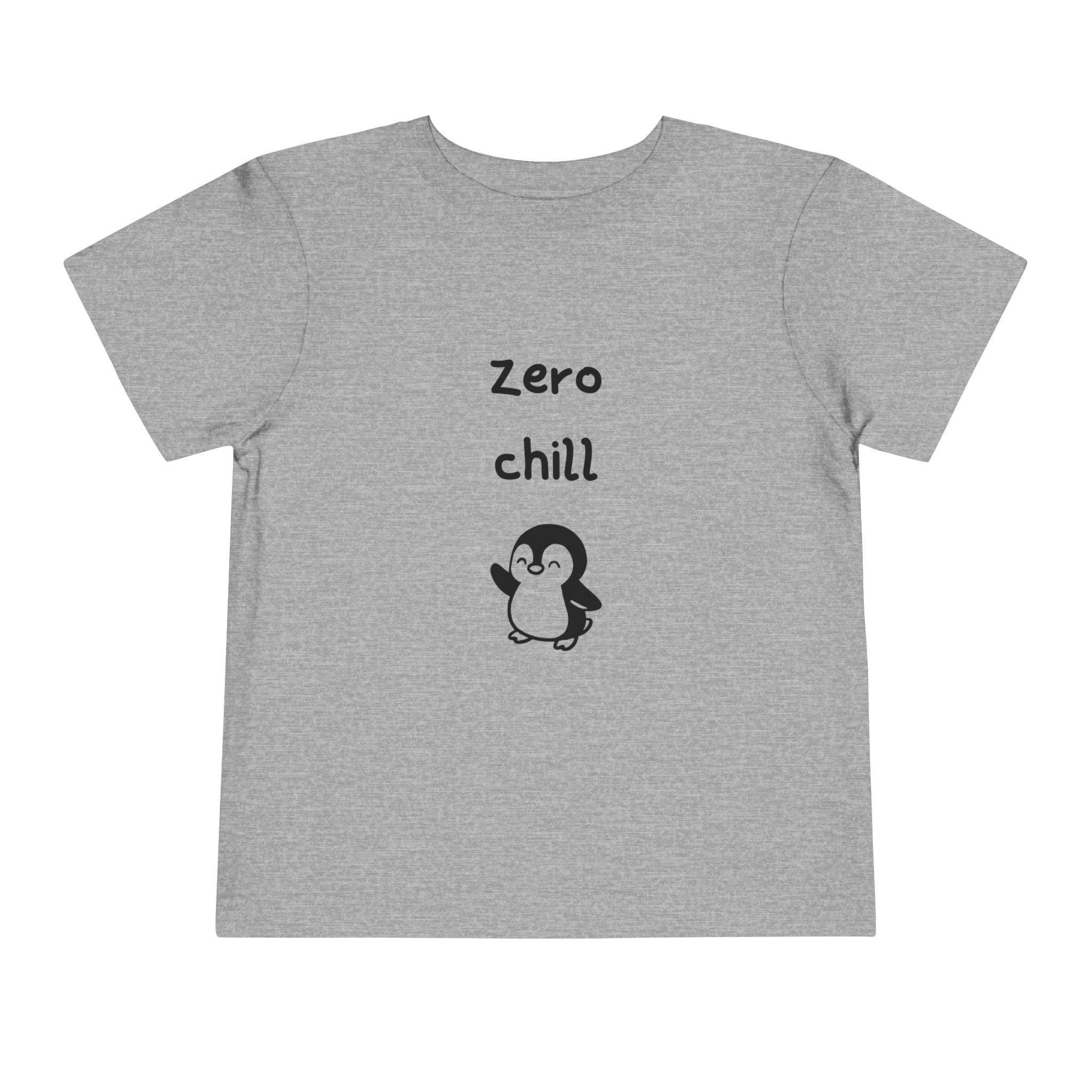 Zero Chill Toddler T-Shirt