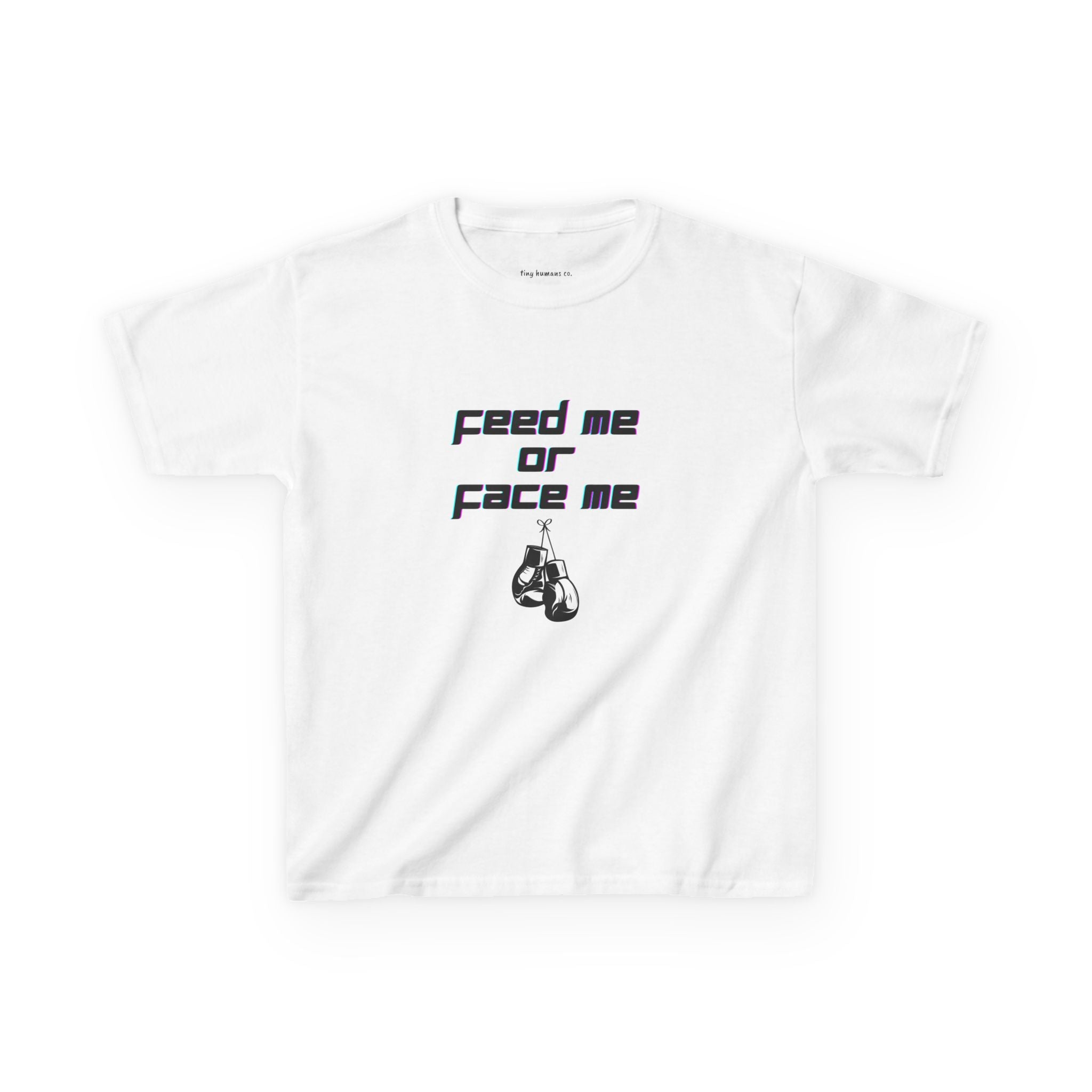 Feed Me or Face Me Kids T-Shirt