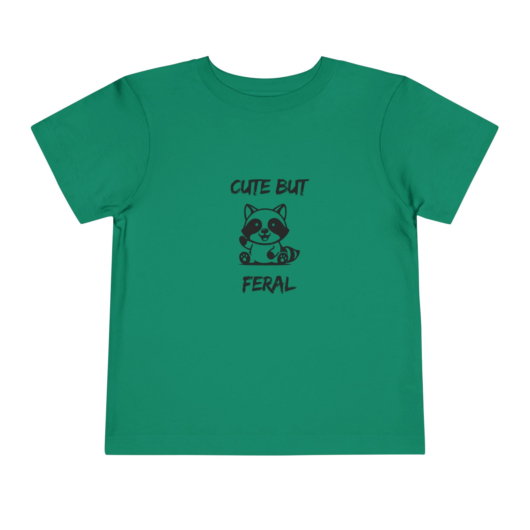 Cute But Feral Toddler T-Shirt