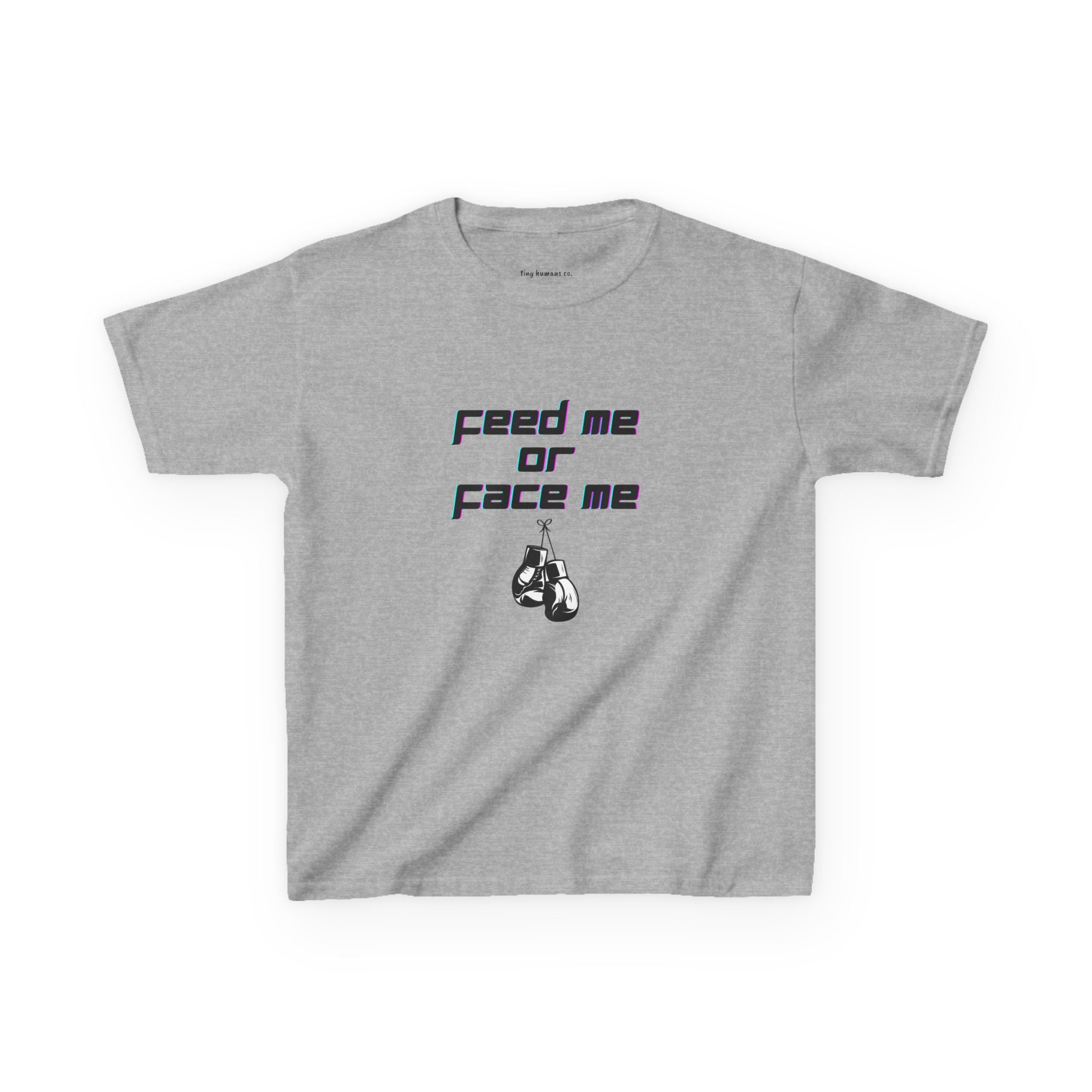 Feed Me or Face Me Kids T-Shirt