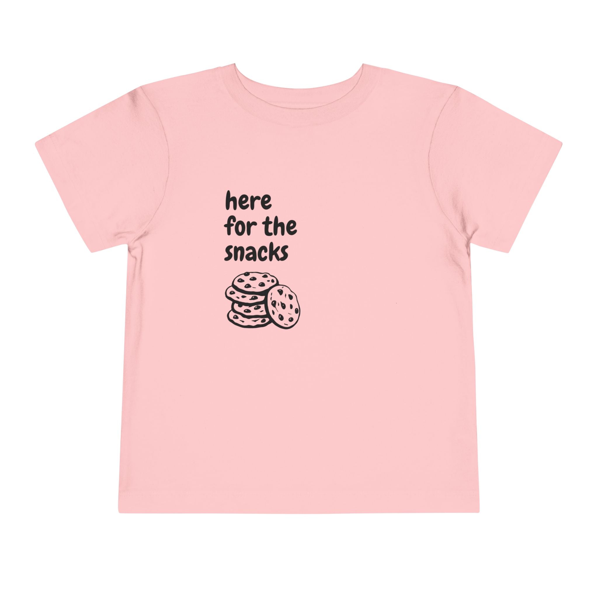 Here for the Snacks Toddler T-Shirt