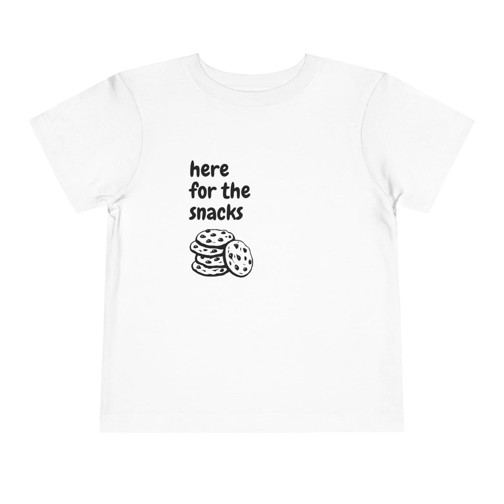 Here for the Snacks Toddler T-Shirt