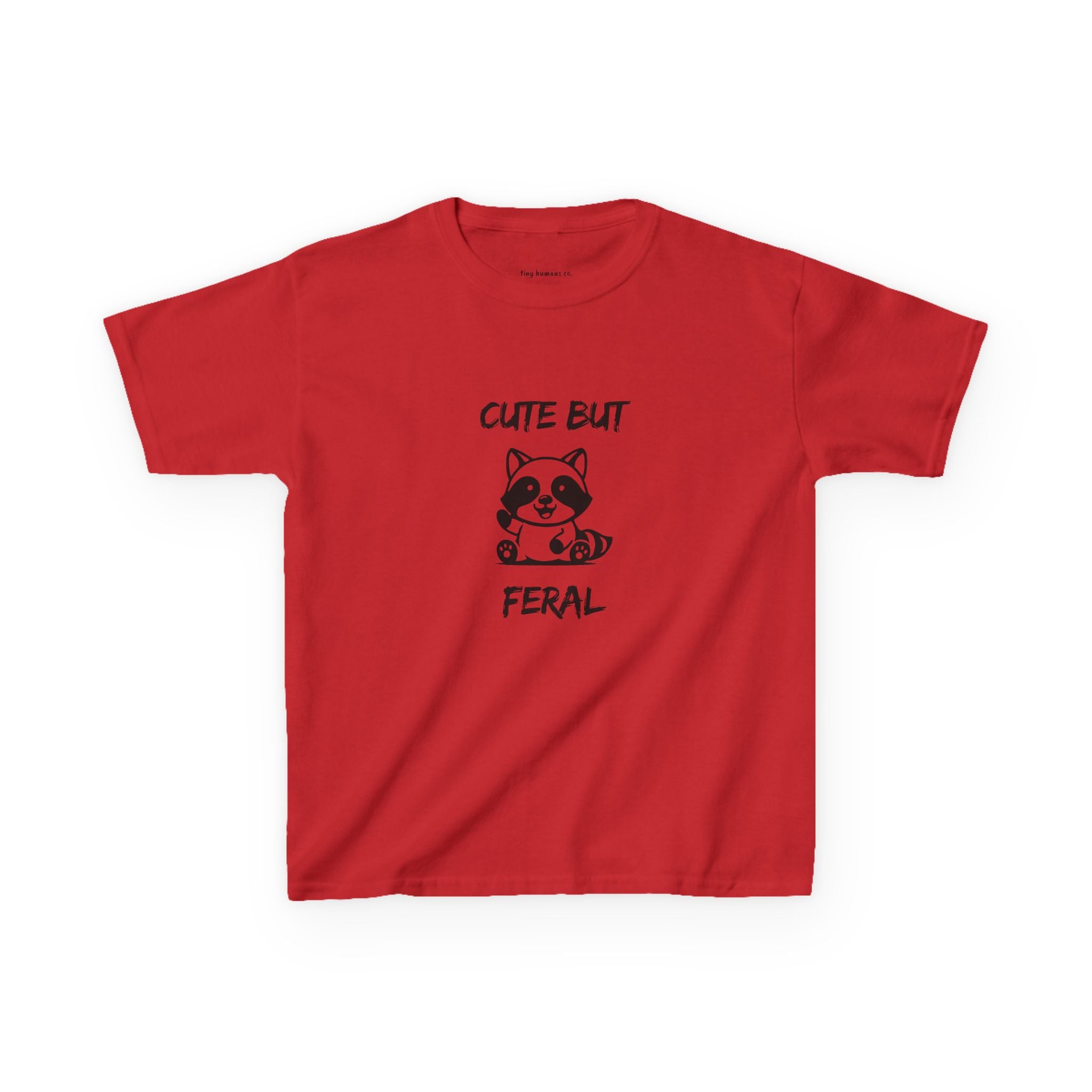 Cute But Feral Kids T-Shirt