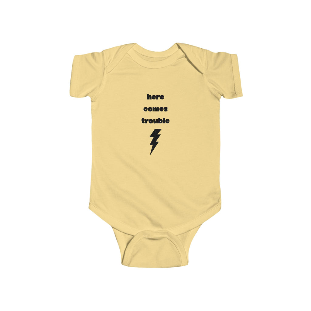 Here Comes Trouble Infant Bodysuit