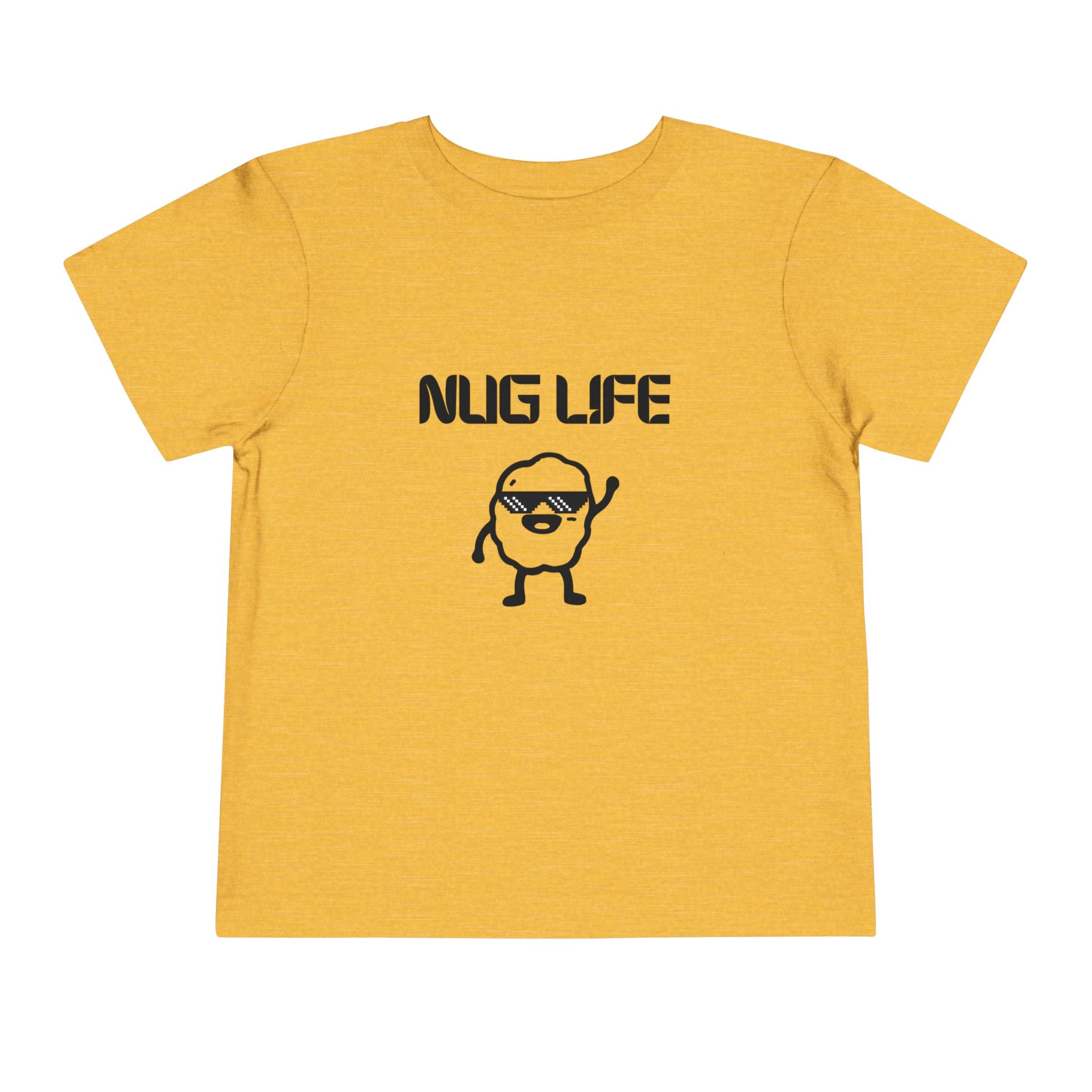 Nug Life Toddler T-Shirt