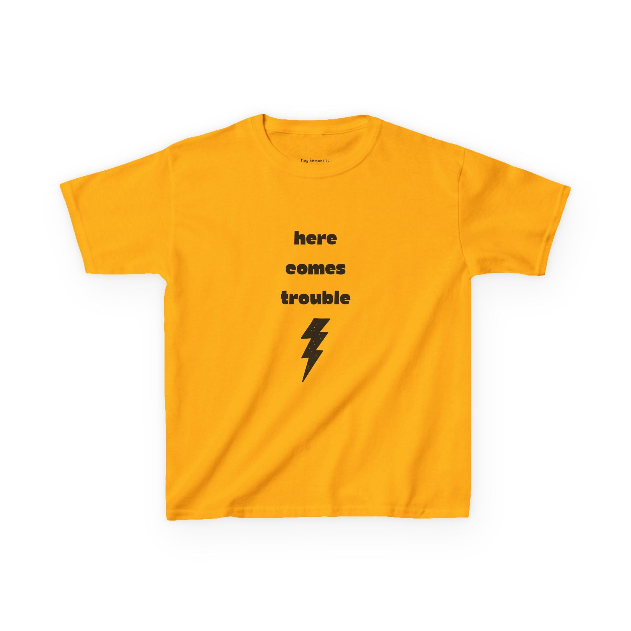 Here Comes Trouble Kids T-Shirt