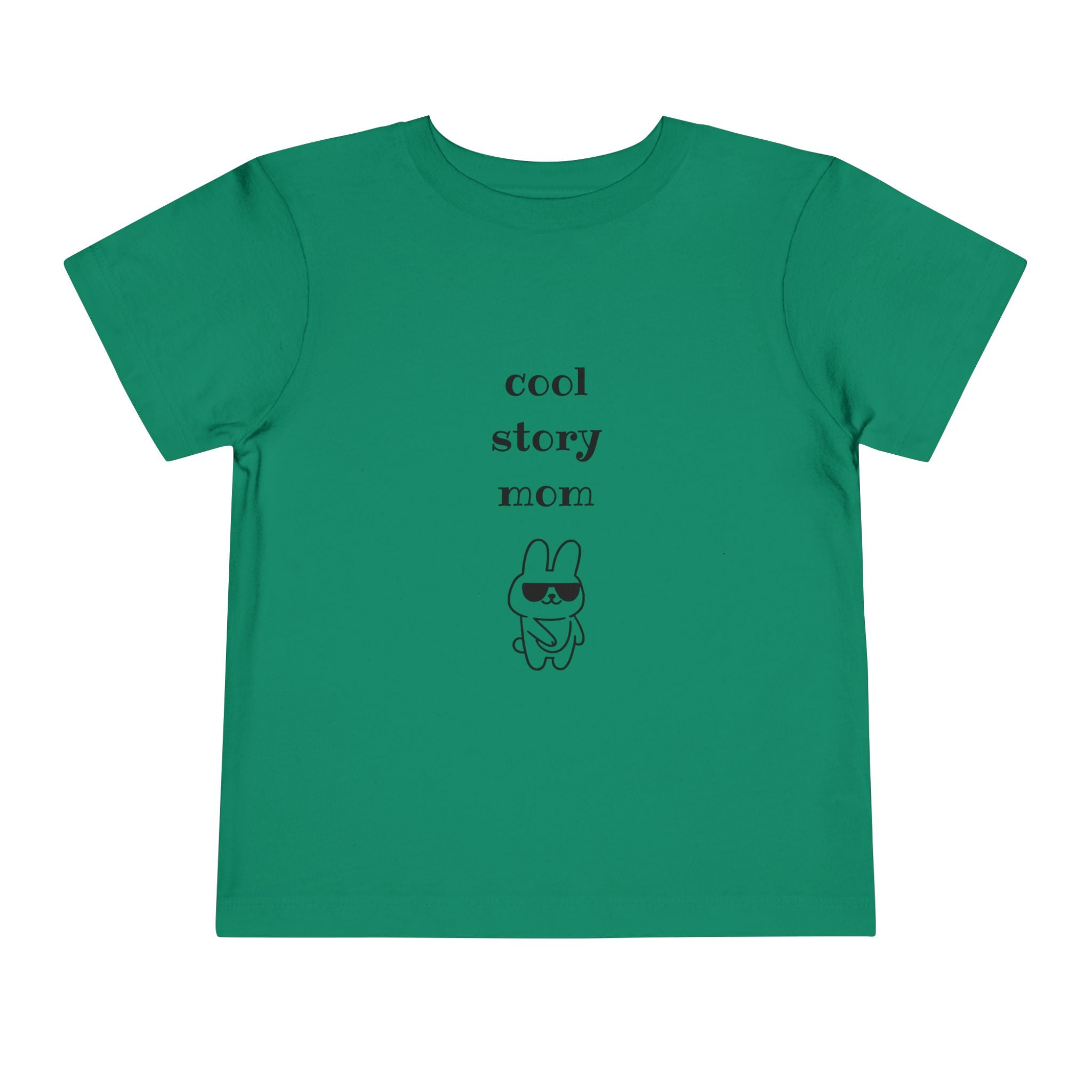 Cool Story Mom Toddler T-Shirt