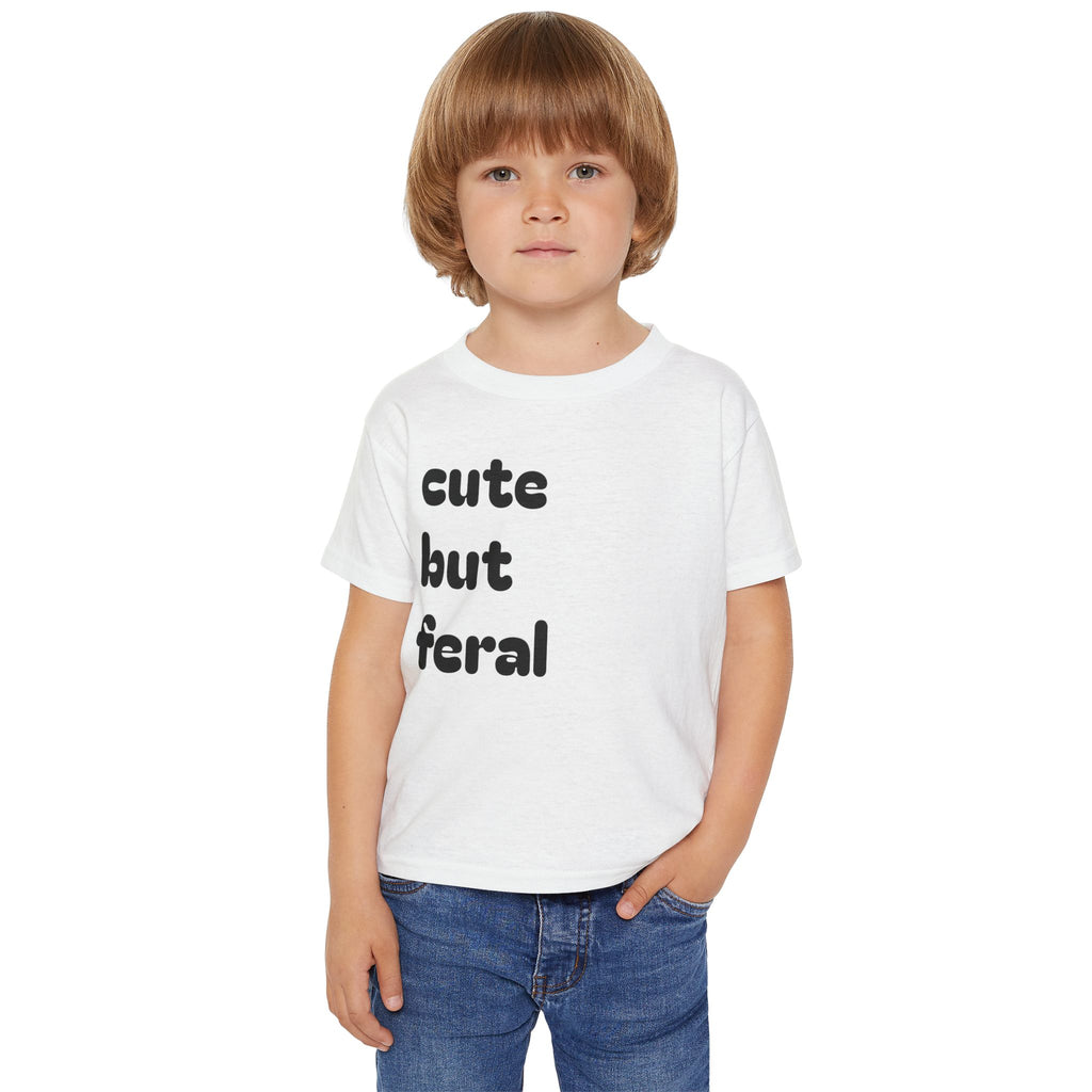 Cute But Feral Toddler T-Shirt