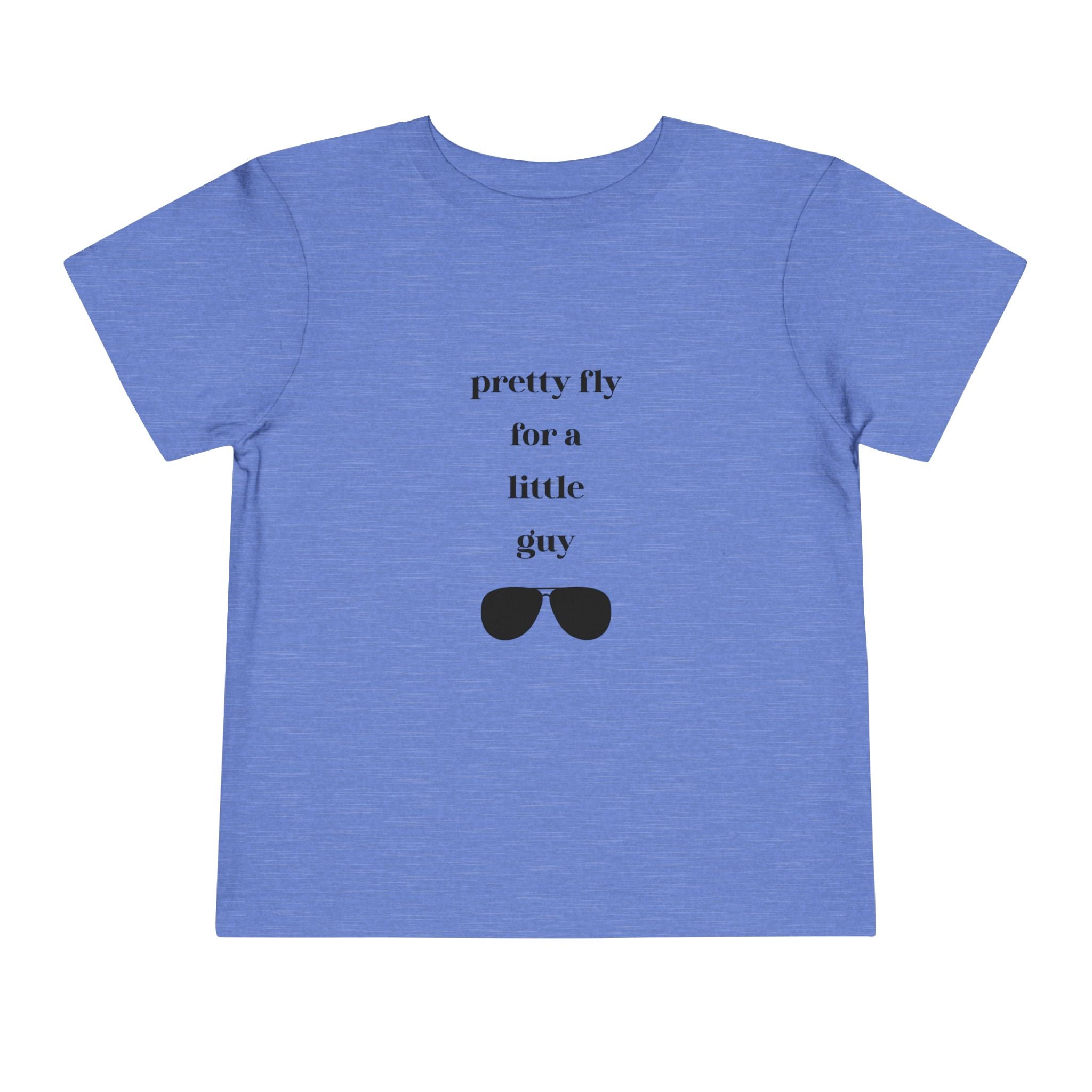 Pretty Fly for a Little Guy Toddler T-Shirt