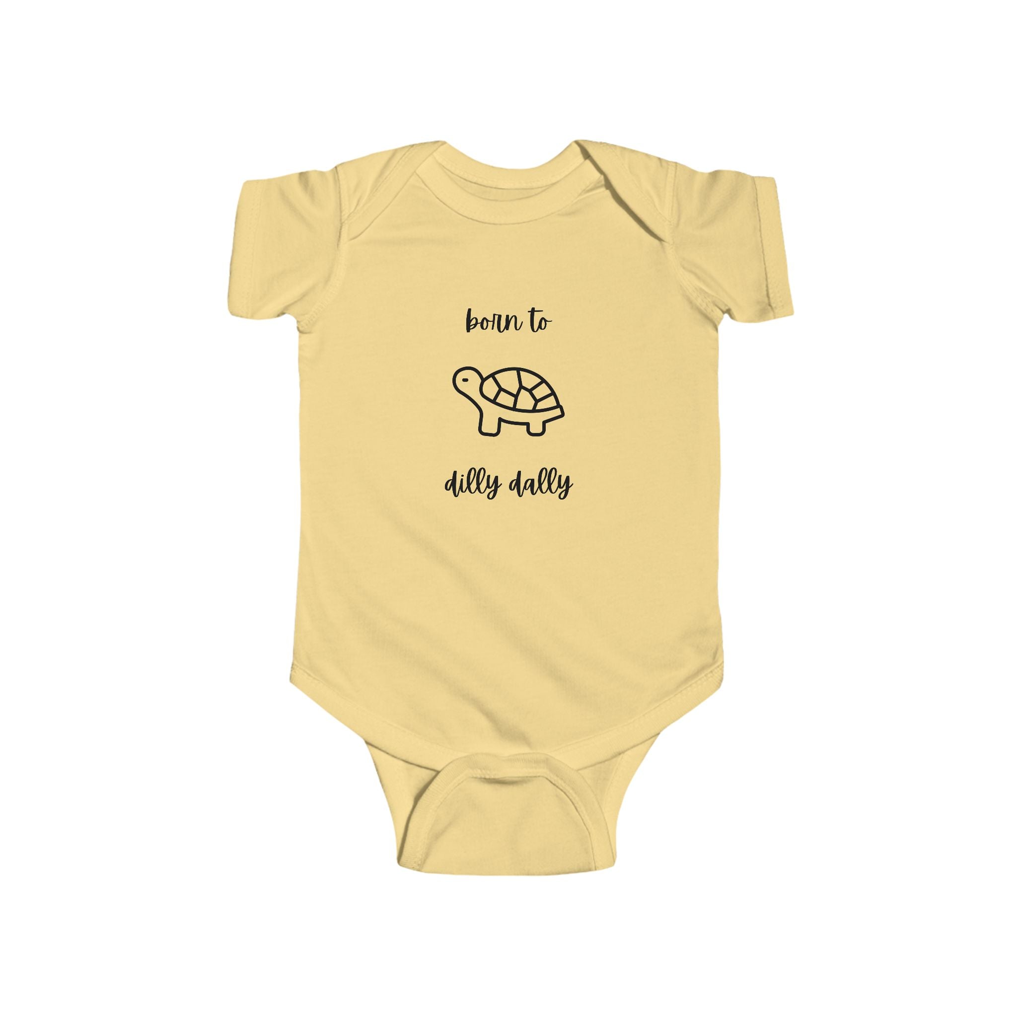Born to Dilly Dally Infant Bodysuit