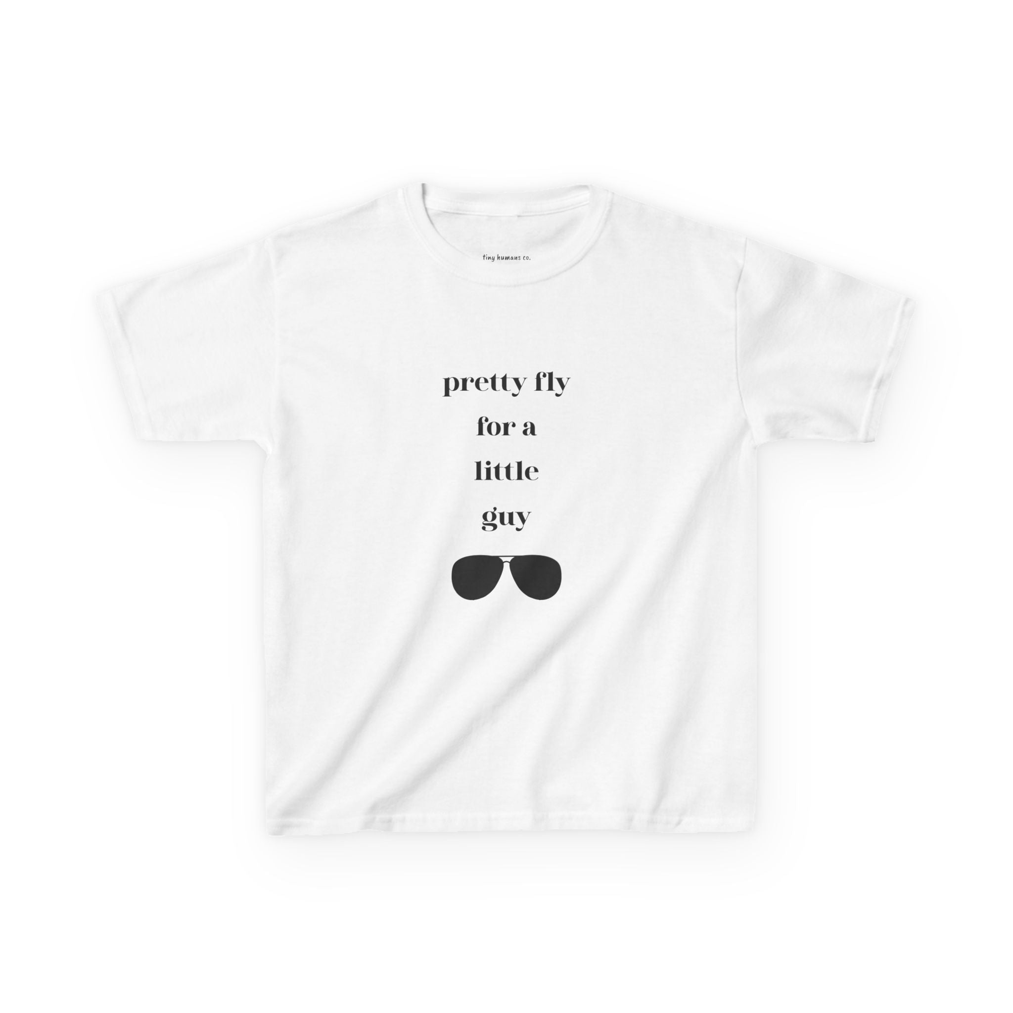 Pretty Fly for a Little Guy Kids T-Shirt