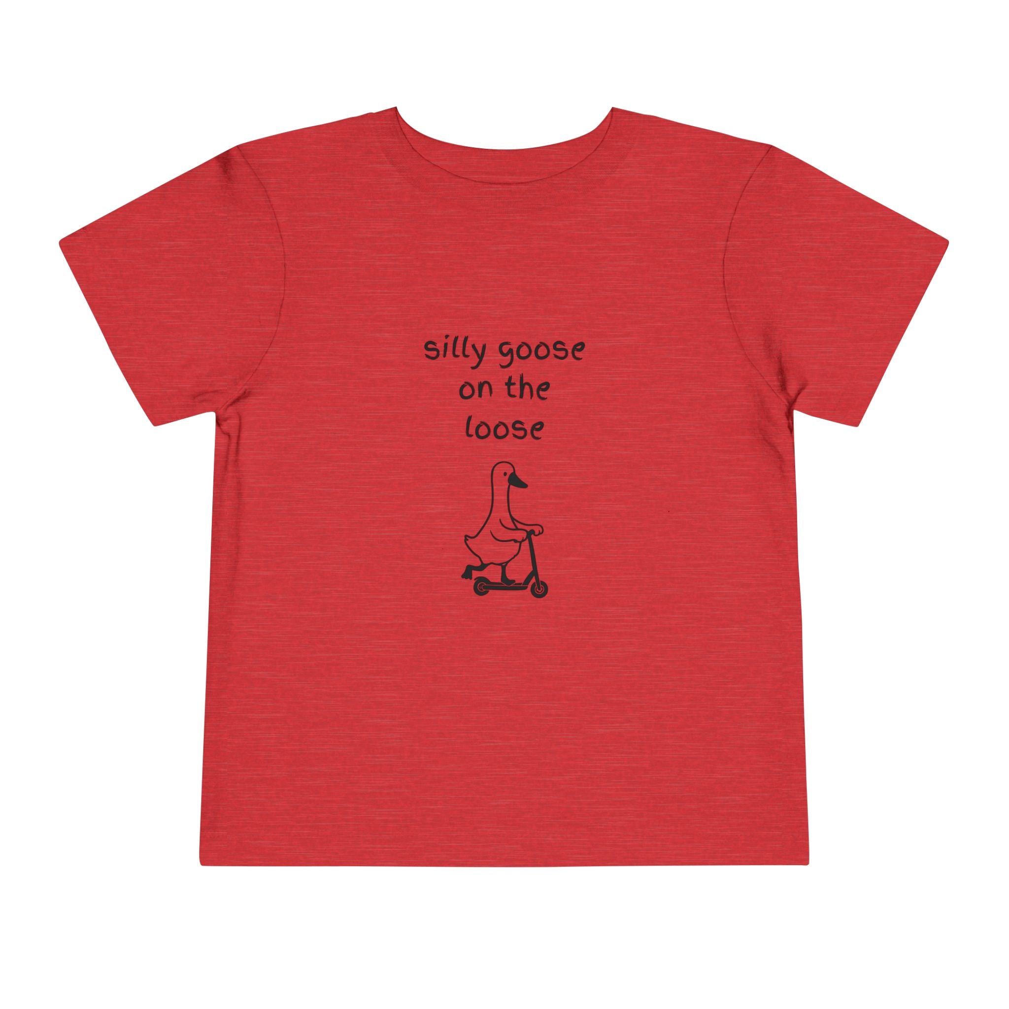 Silly Goose on the Loose Toddler T-Shirt