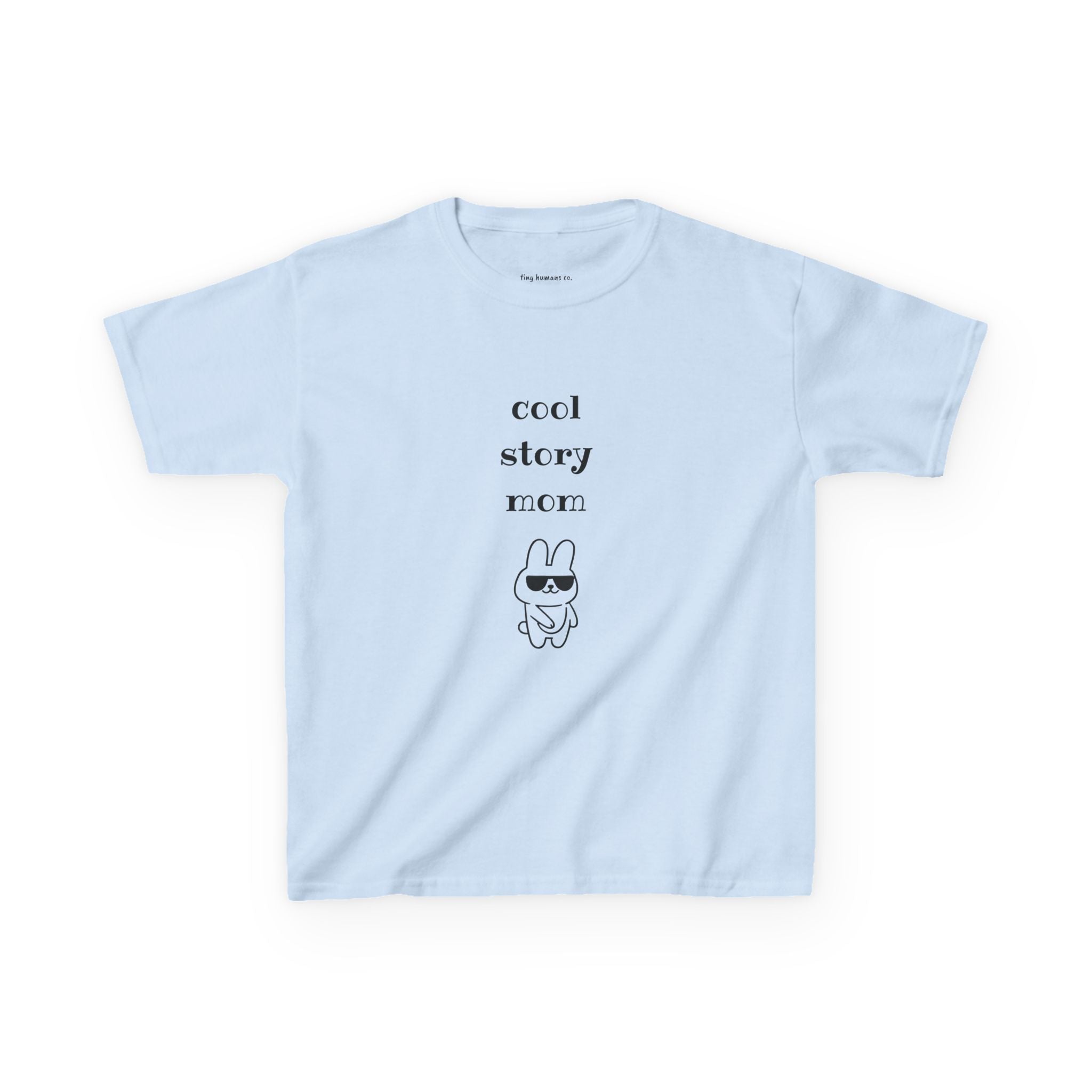 Cool Story Mom Kids T-Shirt