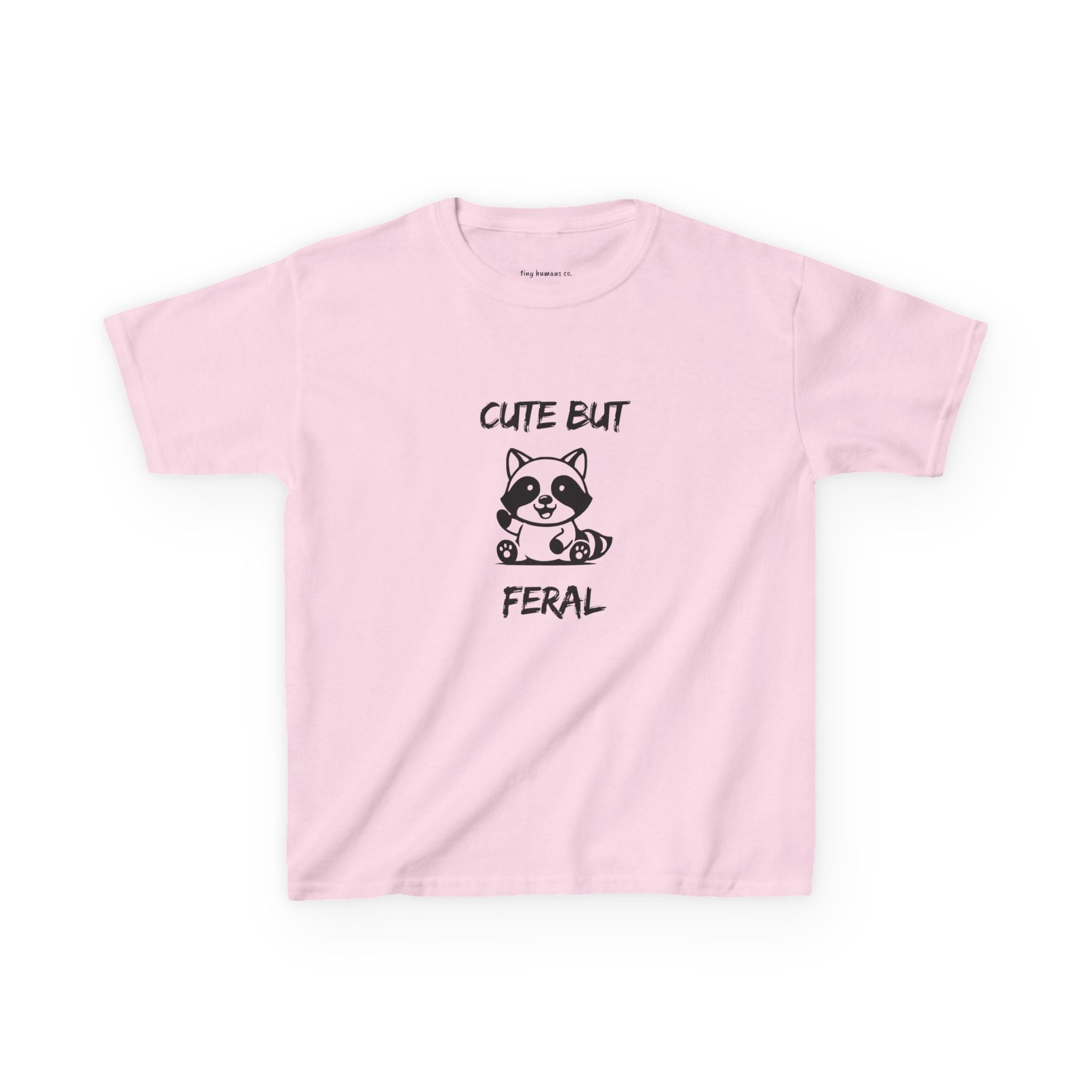 Cute But Feral Kids T-Shirt