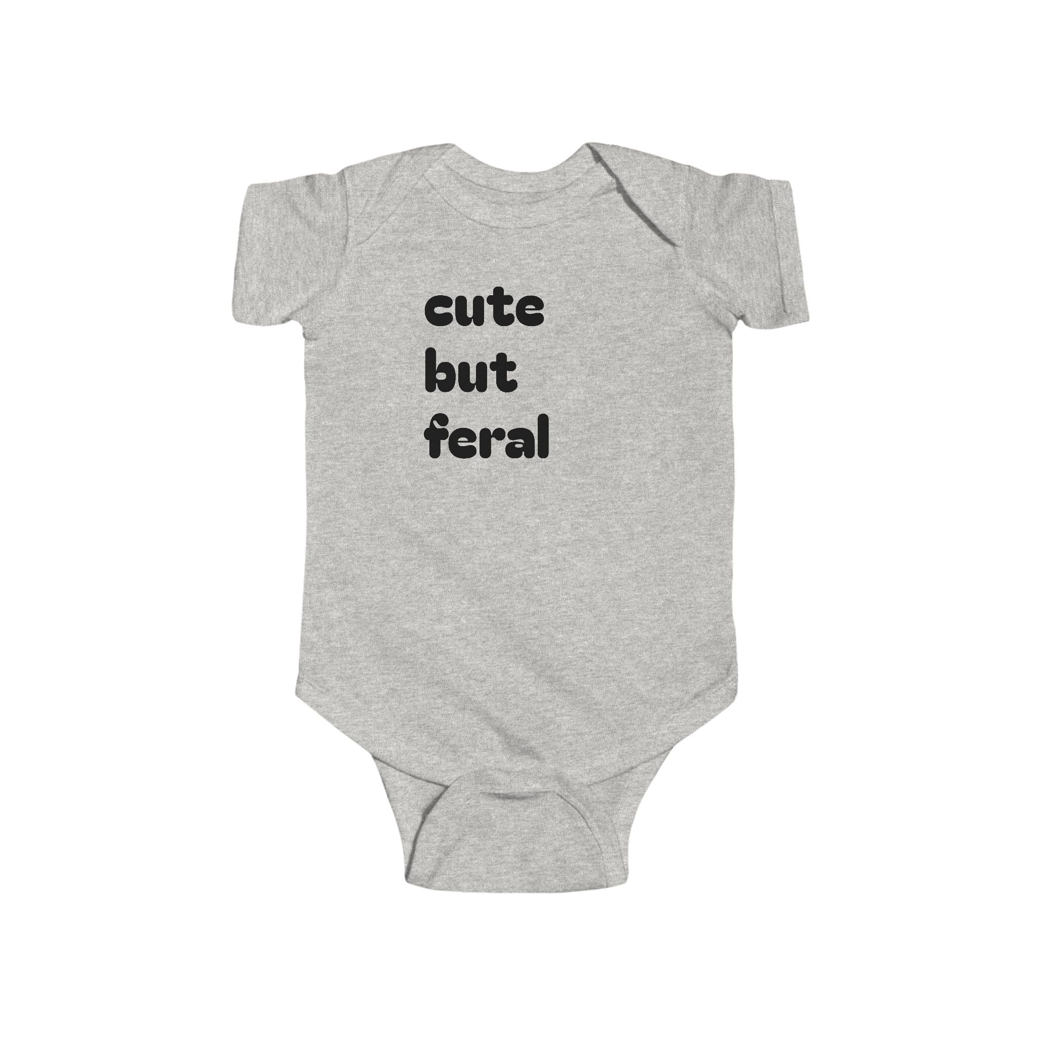 Cute But Feral Infant Bodysuit