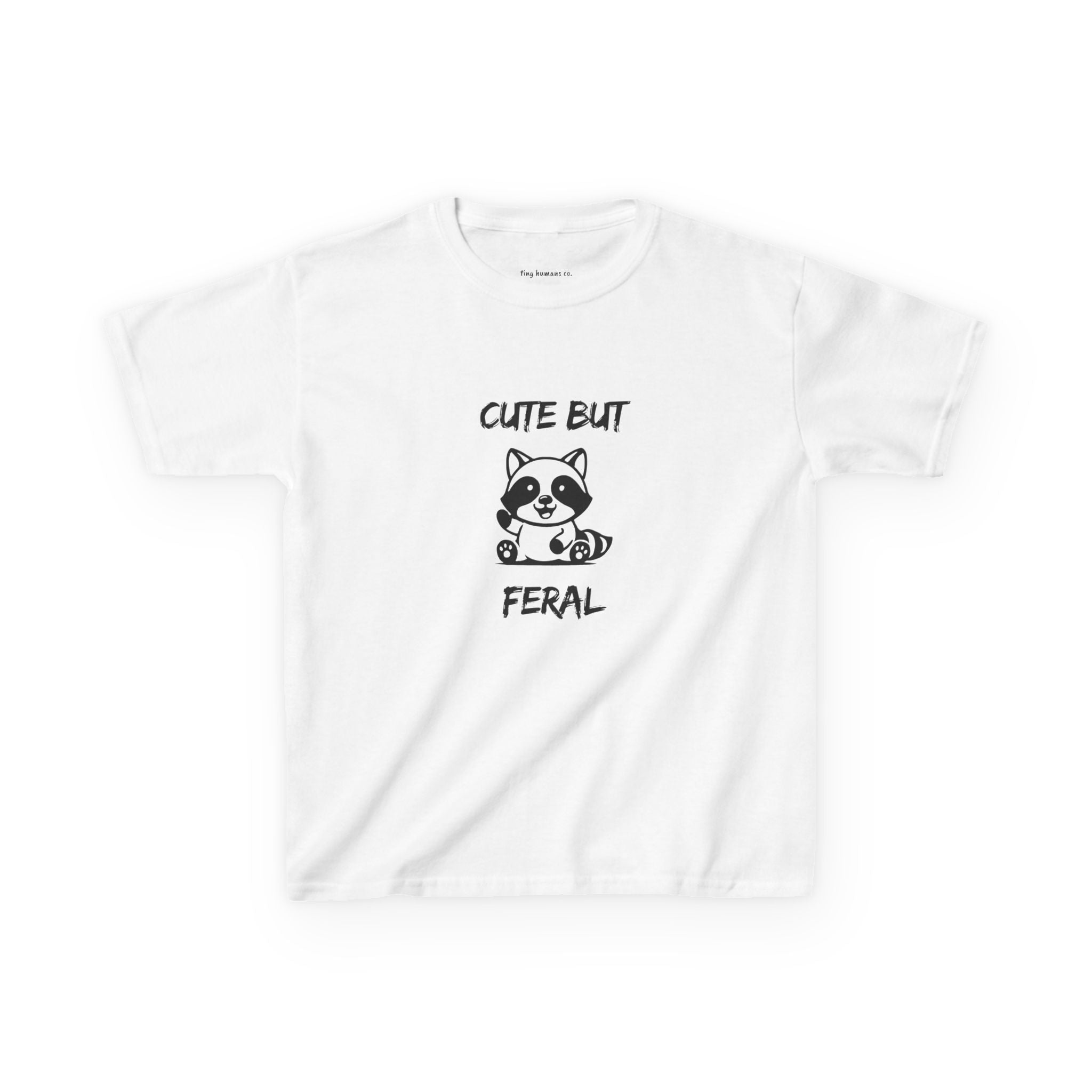 Cute But Feral Kids T-Shirt